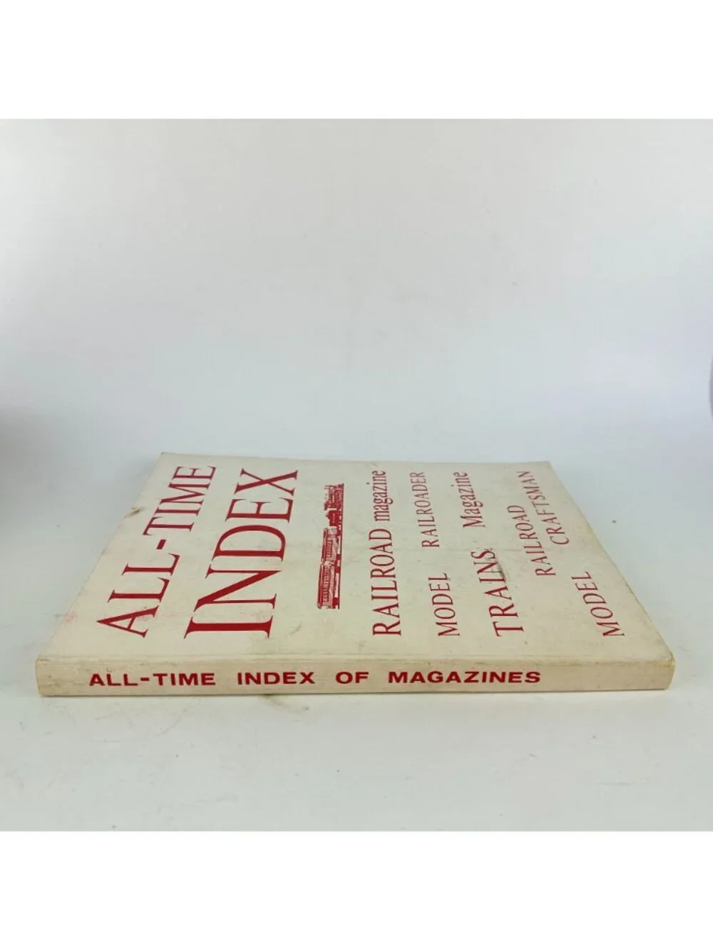 All Time Index of Magazines Model Railroaders Book